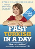 Fast Turkish in a Day with Elisabeth Smith | Elisabeth Smith | 