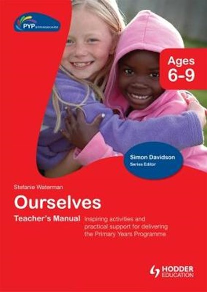 PYP Springboard Teacher's Manual: Ourselves, Stefanie Waterman - Gebonden - 9781444139624
