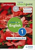 Cambridge Checkpoint English Teacher's Resource Book 1 | John Reynolds | 