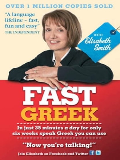 Fast Greek with Elisabeth Smith (Coursebook), Elisabeth Smith - Ebook - 9781444145151