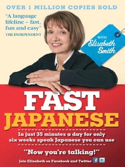 Fast Japanese with Elisabeth Smith (Coursebook), Elisabeth Smith - Ebook - 9781444145168