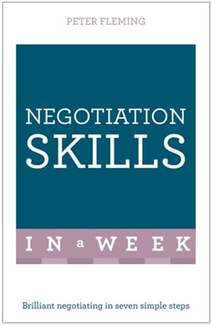 Negotiation Skills In A Week, Peter Fleming - Ebook - 9781444158977