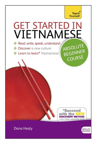 Get Started in Vietnamese Absolute Beginner Course, Dana Healy - Paperback - 9781444175264