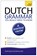 Dutch Grammar You Really Need to Know: Teach Yourself, Gerdi Quist - Paperback - 9781444189544