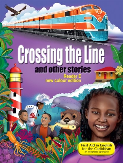 First Aid Reader E: Crossing the Line and other stories, Angus Maciver - Paperback - 9781444193671