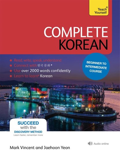 Vincent Yeon, M: Complete Korean Beginner to Intermediate Co, Mark Vincent Yeon ; Jaehoon Yeon - Losbladig - 9781444195774