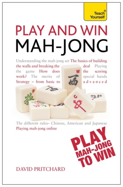 Play and Win Mah-jong: Teach Yourself, David Pritchard - Paperback - 9781444197853