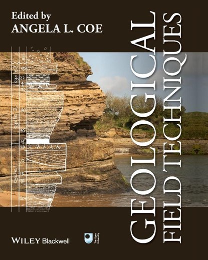 Geological Field Techniques, Angela L. (The Open University) Coe - Paperback - 9781444330625