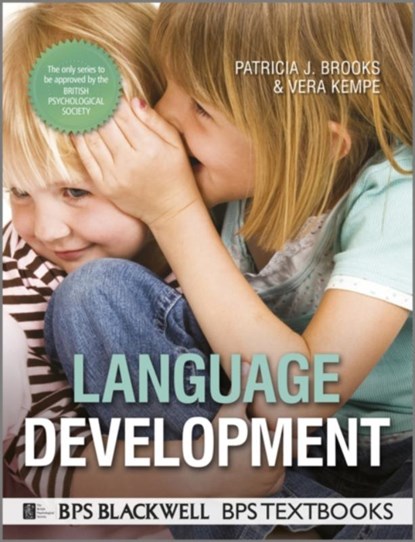 Language Development, Patricia J. (College of Staten Island Brooks ; Vera (University of Abertay Kempe - Paperback - 9781444331462