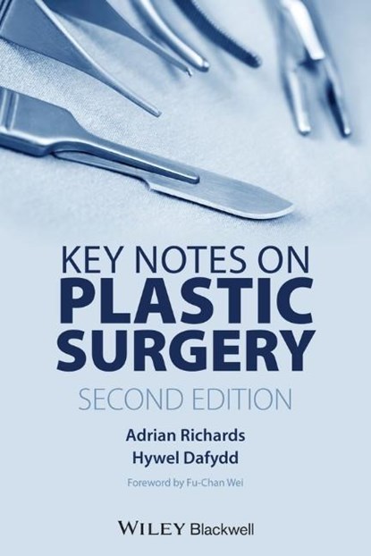 Key Notes on Plastic Surgery, Adrian Richards ; Hywel Dafydd - Paperback - 9781444334340