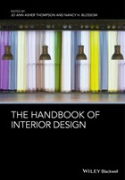 The Handbook of Interior Design | Thompson, Jo Ann Asher ; Blossom, Nancy | 