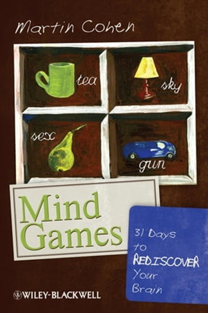 Mind Games, Martin Cohen - Ebook - 9781444341485