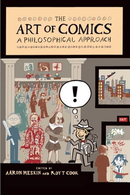 The Art of Comics, Aaron Meskin ; Roy T. Cook - Ebook - 9781444354829