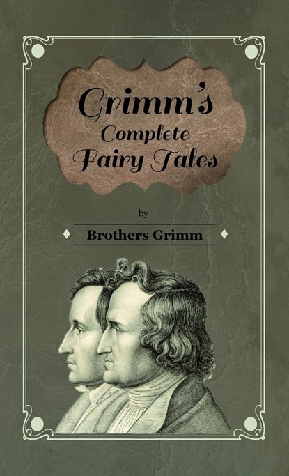 Grimm's Complete Fairy Tales, Brothers Grimm - Gebonden - 9781444657456