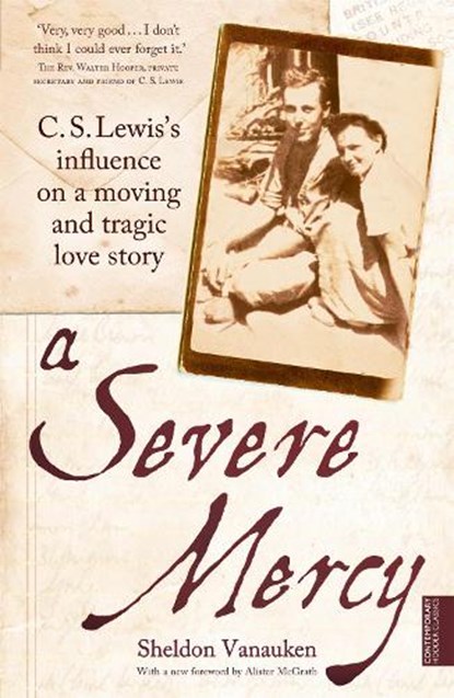 A Severe Mercy, Sheldon Vanauken - Paperback - 9781444701401