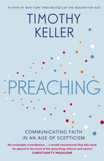 Preaching, Timothy Keller - Paperback - 9781444702187