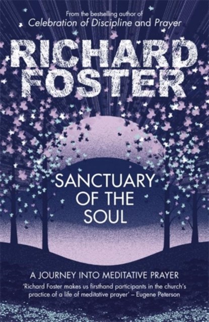 Sanctuary of the Soul, Richard Foster - Paperback - 9781444702583