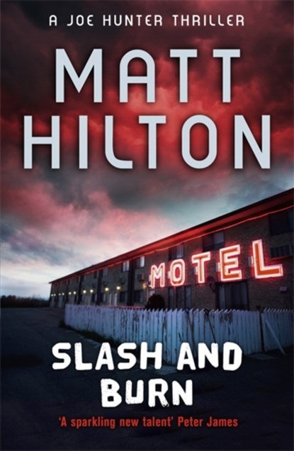 Slash and Burn, Matt Hilton - Paperback - 9781444705355