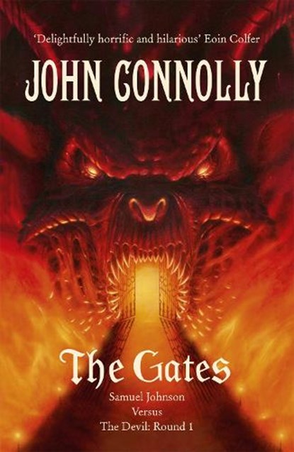 The Gates, John Connolly - Paperback - 9781444706741