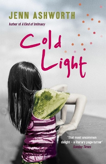 Cold Light, Jenn Ashworth - Paperback - 9781444707762
