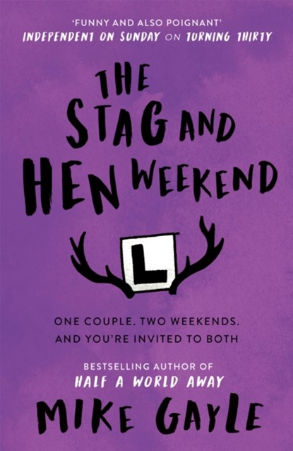 The Stag and Hen Weekend, Mike Gayle - Paperback - 9781444708608