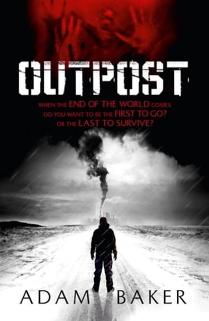 Outpost, Adam Baker - Ebook - 9781444709056