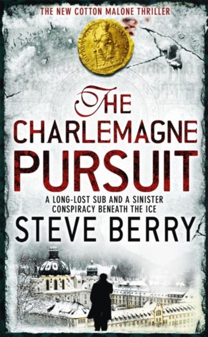 The Charlemagne Pursuit, Steve Berry - Paperback - 9781444709766