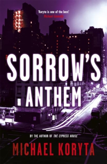 Sorrow's Anthem, Michael Koryta - Paperback - 9781444713947