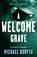 A Welcome Grave, Michael Koryta - Paperback - 9781444713954