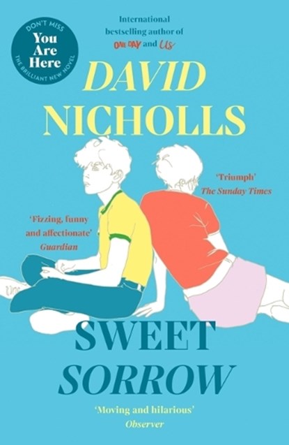 Sweet Sorrow, David Nicholls - Paperback - 9781444715422