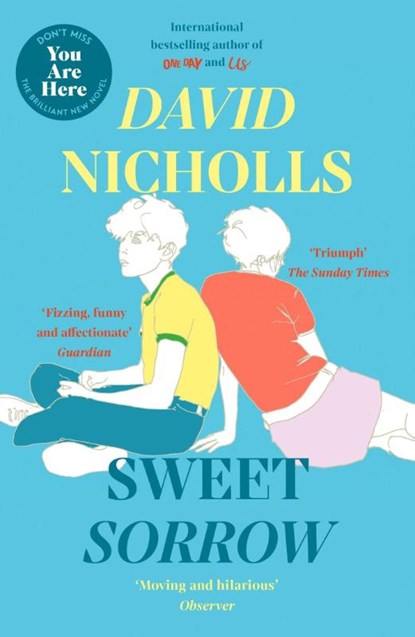 Sweet Sorrow, David Nicholls - Paperback - 9781444715422