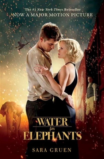 Water for Elephants, Sara Gruen - Ebook - 9781444716290