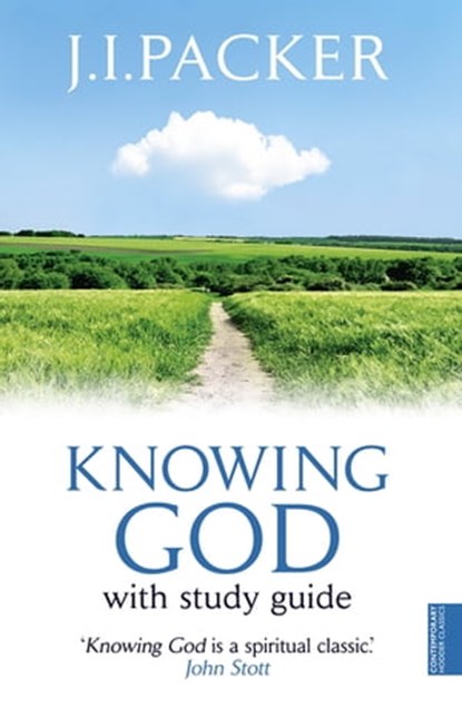Knowing God, J.I. Packer - Ebook - 9781444717969