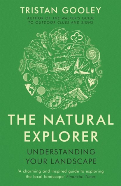 The Natural Explorer, Tristan Gooley - Paperback - 9781444720327