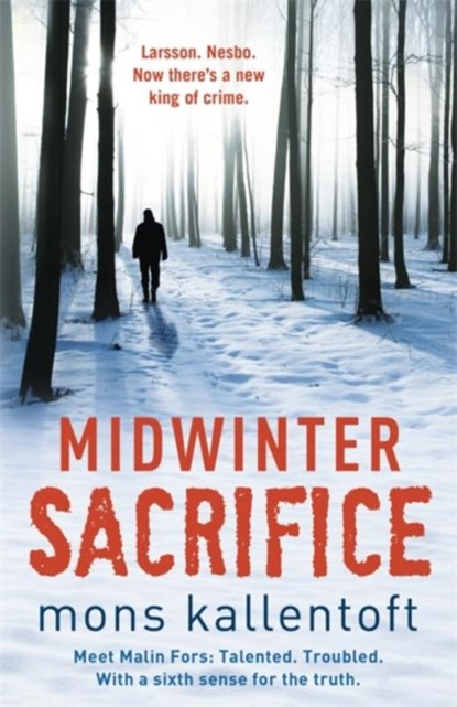 Midwinter Sacrifice, Mons Kallentoft - Paperback - 9781444721522