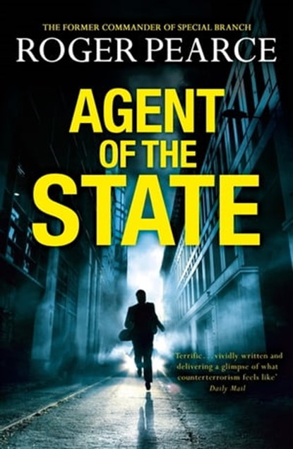 Agent of the State, Roger Pearce - Ebook - 9781444721874