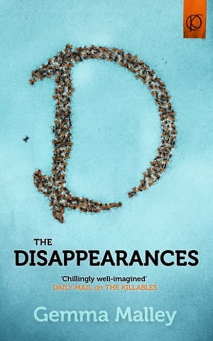 The Disappearances, Gemma Malley - Ebook - 9781444722840