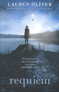 Requiem | Lauren Oliver | 