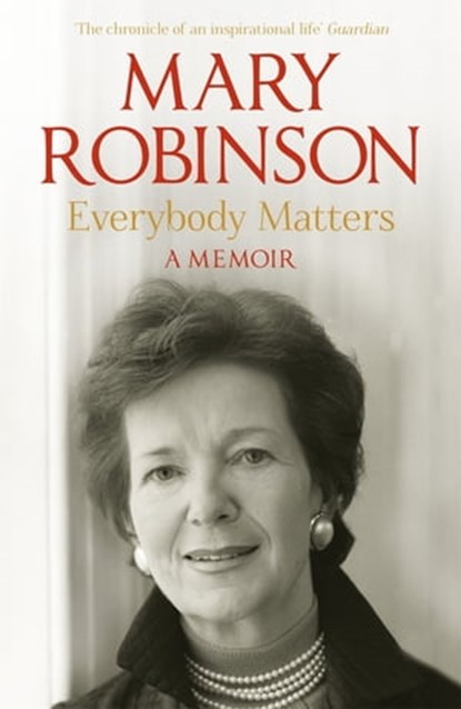 Everybody Matters, Mary Robinson - Ebook - 9781444723359