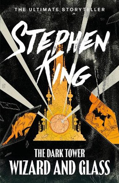 The Dark Tower IV: Wizard and Glass, Stephen King - Paperback - 9781444723472