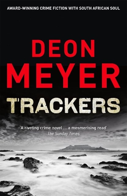 Trackers, Deon Meyer - Paperback - 9781444723670