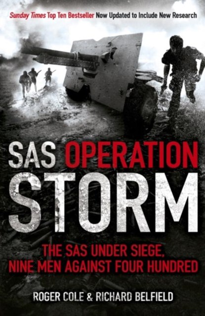 SAS Operation Storm, Roger Cole ; Richard Belfield - Paperback - 9781444726961