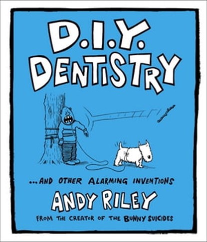 DIY Dentistry, Andy Riley - Ebook - 9781444728132