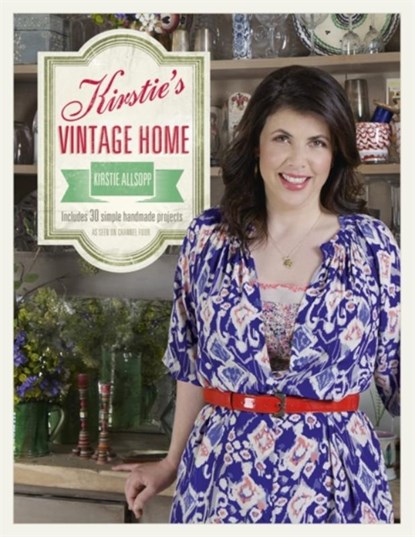 Kirstie's Vintage Home, Kirstie Allsopp - Gebonden - 9781444730586