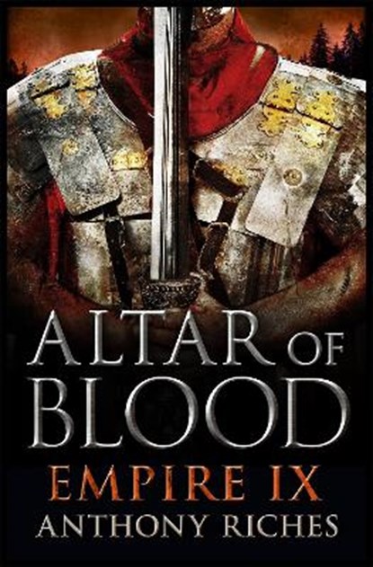 Altar of Blood: Empire IX, RICHES,  Anthony - Paperback - 9781444732023