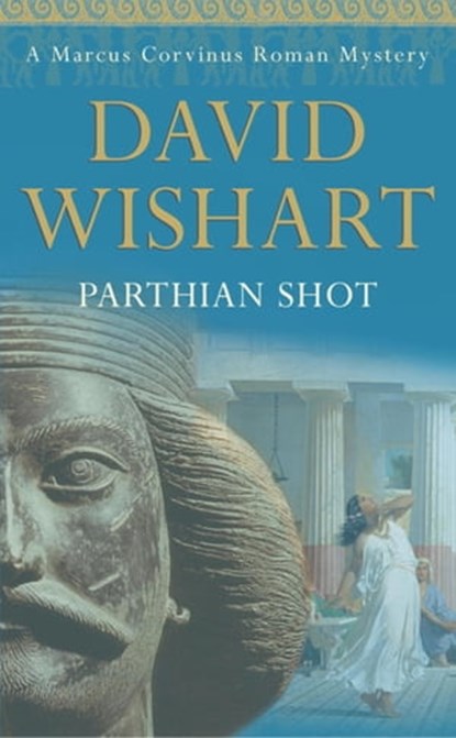 Parthian Shot, David Wishart - Ebook - 9781444732818