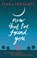 Now That I've Found You, GERAGHTY,  Ciara - Paperback - 9781444737967
