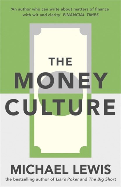 The Money Culture, Michael Lewis - Paperback - 9781444738087