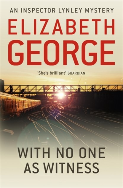 With No One as Witness, Elizabeth George - Paperback - 9781444738384