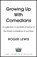 Growing Up With Comedians, Roger Lewis - Gebonden - 9781444741186